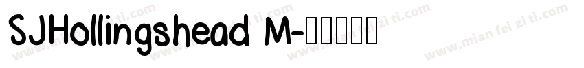 SJHollingshead M字体转换